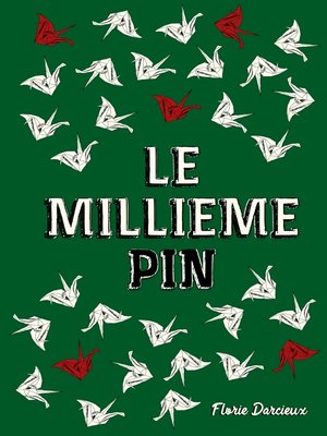 cover image of Le Millième Pin